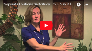 Cynthia Oelkers Corporate Ovations Self-Study Say it like you mean it